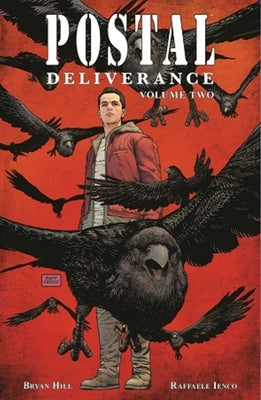 Postal: Deliverance Volume 2 by Hill, Bryan
