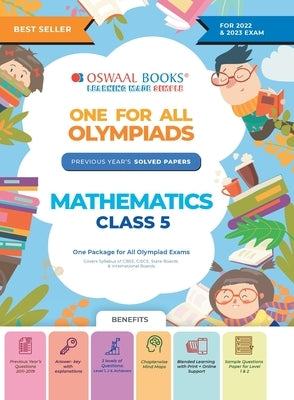 Oswaal One For All Olympiad Previous Years' Solved Papers, Class-5 Mathematics Book (For 2022-23 Exam) by Oswaal Editorial Board