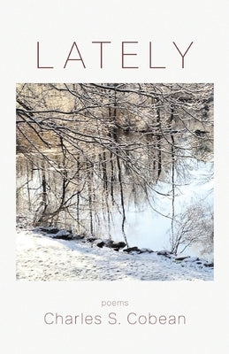 Lately by Cobean, Charles S.