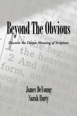 Beyond the Obvious by de Young, James B.