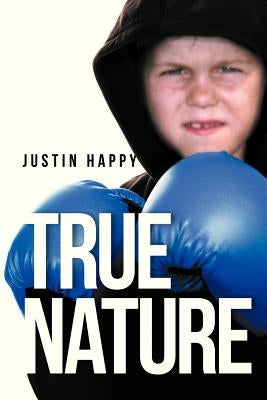 True Nature by Happy, Justin