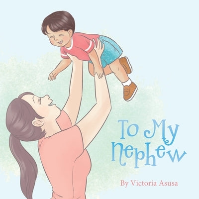 To My Nephew by Asusa, Victoria