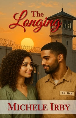 The Longing by Irby, Michele