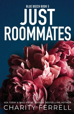 Just Roommates Special Edition by Ferrell, Charity