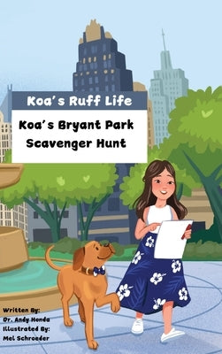 Koa's Bryant Park Scavenger Hunt by Honda, Andy