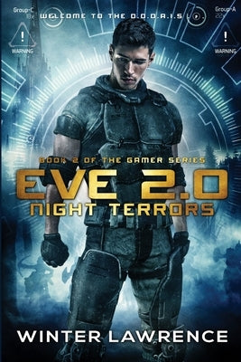 Eve 2.0: Night Terrors by Lawrence, Winter
