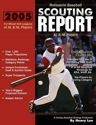 Rotisserie Baseball Scouting Report: For 4x4 Leagues of AL & NL Players by Lee, Henry