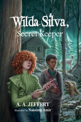 Wilda Silva, Secret Keeper by Jeffery, A. A.