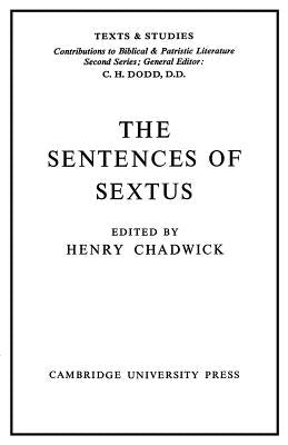 The Sentences of Sextus by Chadwick, Henry