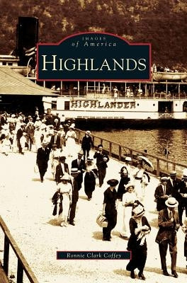 Highlands by Coffey, Ronnie Clark