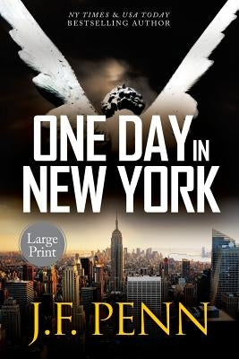 One Day In New York: Large Print by Penn, J. F.