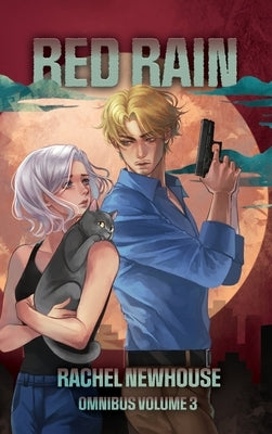 Red Rain Omnibus Volume 3 by Newhouse, Rachel