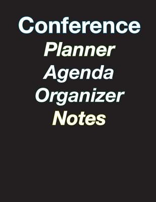 Large Color Coded 5-Day Conference Planner/Organizer/Agenda/Note-Taking - 8.5 x 11 - 44 pages by Terrazas, April Chloe