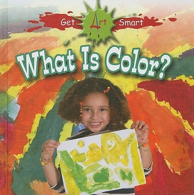 What Is Color? by Benduhn, Tea