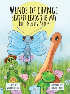 Winds of Change: Beatrix Leads the Way by Clifton, Marty