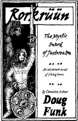 Rorkruun: The Mystic Sword of Justerealm by Funk, Doug