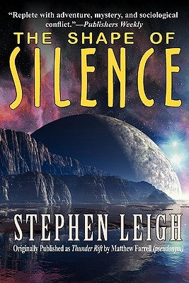 The Shape of Silence by Leigh, Stephen