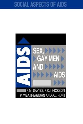 Sex, Gay Men and AIDS by Davies, Peter
