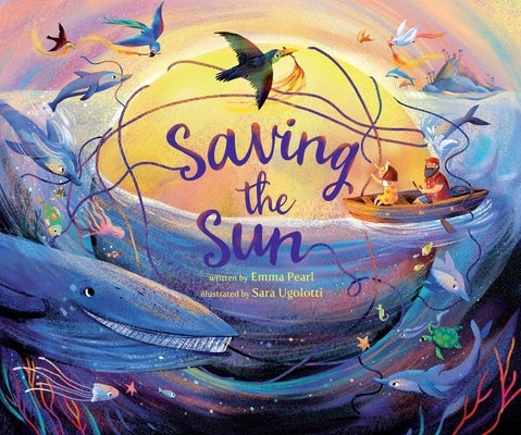 Saving the Sun by Pearl, Emma