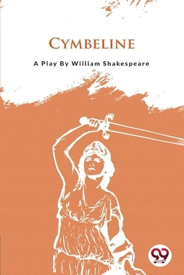 Cymbeline by Shakespeare, William