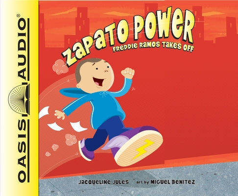 Freddie Ramos Takes Off: Volume 1 by Jules, Jacqueline