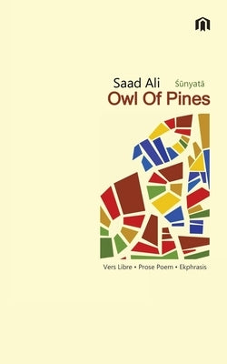 Owl Of Pines: nyat by Ali, Saad