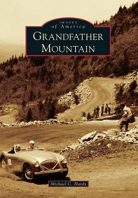 Grandfather Mountain by Hardy, Michael C.
