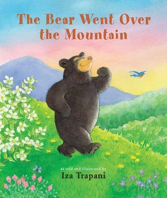 The Bear Went Over the Mountain by Trapani, Iza
