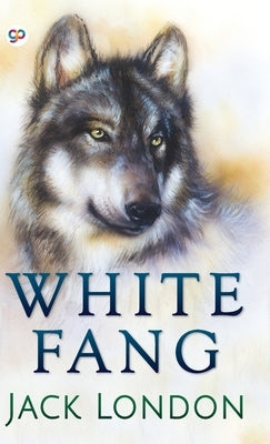 White Fang by London, Jack