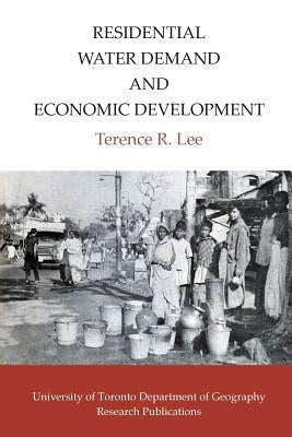 Residential Water Demand and Economic Development by Lee, Terence
