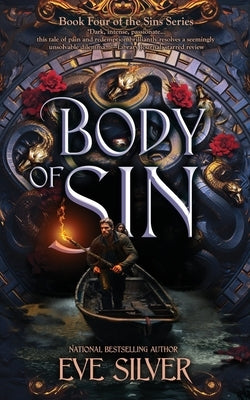Body of Sin: A Dark Fantasy Romance by Silver, Eve