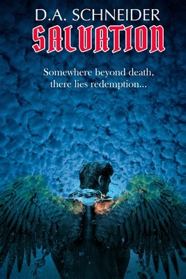 Salvation by Schneider, D. a.