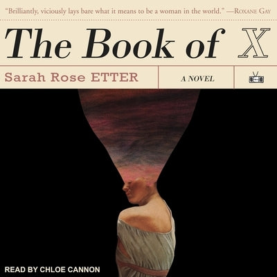 The Book of X by Cannon, Chloe