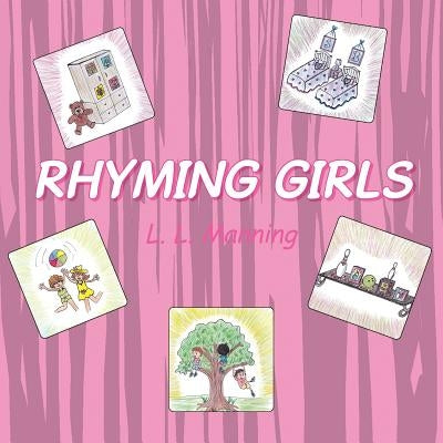 Rhyming Girls by L. L. Manning