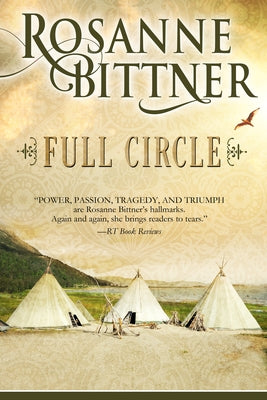 Full Circle by Bittner, Rosanne