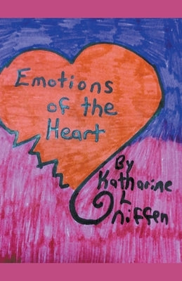 Emotions of the Heart by Niffen, Katharine L.