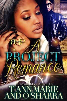 A Project Romance by O'Sharra