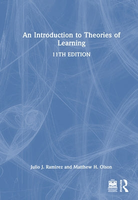 An Introduction to Theories of Learning by Ramirez, Julio J.