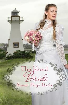 The Island Bride by Davis, Susan Page