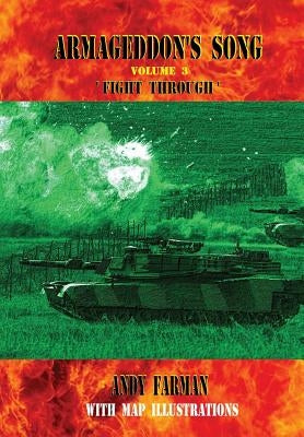 ARMAGEDDON's SONG 3 'FIGHT THROUGH' by Farman, Andy
