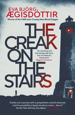 The Creak on the Stairs: Volume 1 by Ægisdóttir, Eva Björg