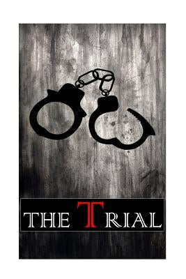 The Trial by Kafka, Franz