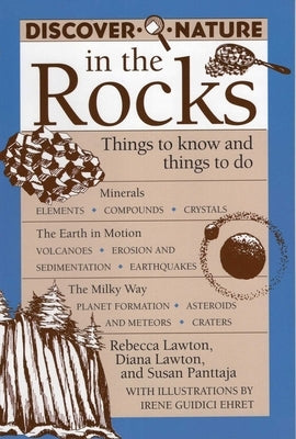 Discover Nature in the Rocks by Rebecca Lawton