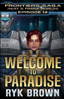 Ep.#3.14 - "Welcome to Paradise" by Brown, Ryk