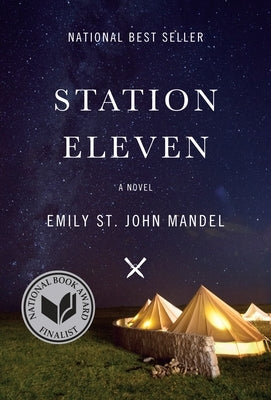 Station Eleven by Mandel, Emily St John