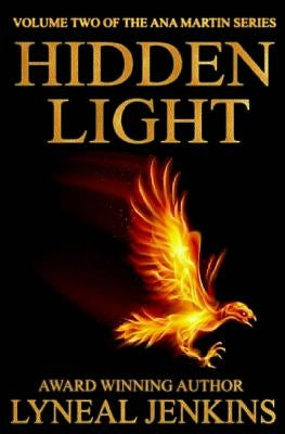 Hidden Light (Ana Martin Series # 2) by Jenkins, Lyneal