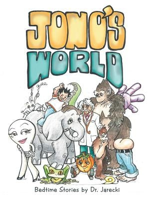 Jono's World by Dr Jarecki