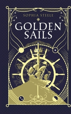 Golden Sails by Steele, Sophia