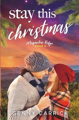 Stay this Christmas by Carrick, Genny