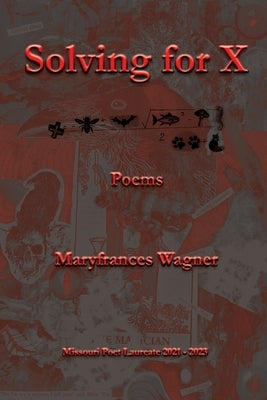 Solving for X by Wagner, Maryfrances